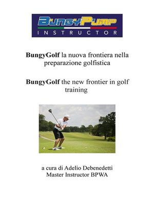 cover image of BungyGof the new frontier in golf training